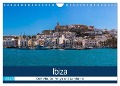 Ibiza Dalt Vila, Sa Penya und La Marina (Wandkalender 2025 DIN A4 quer), CALVENDO Monatskalender - Alexander Wolff