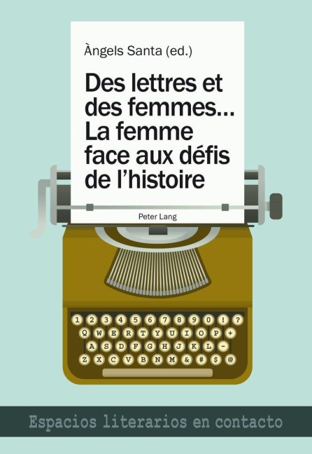 Les femmes face aux defis de l'histoire - 