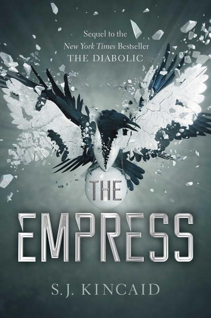The Empress - S J Kincaid