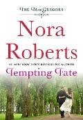 Cover-Bild zum Titel 'Tempting Fate' von 'Nora Roberts'