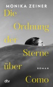 Cover-Bild zum Titel 'Die Ordnung der Sterne über Como' von 'Monika Zeiner'