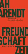 Cover-Bild zum Titel 'Freundschaft in finsteren Zeiten' von 'Hannah Arendt'