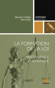Cover-Bild zum Titel 'La formation de la loi' von 'Pierre Moor, Eduardo C. B. Bittar'