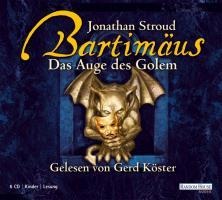 Bartimäus - Das Auge des Golem - Jonathan Stroud