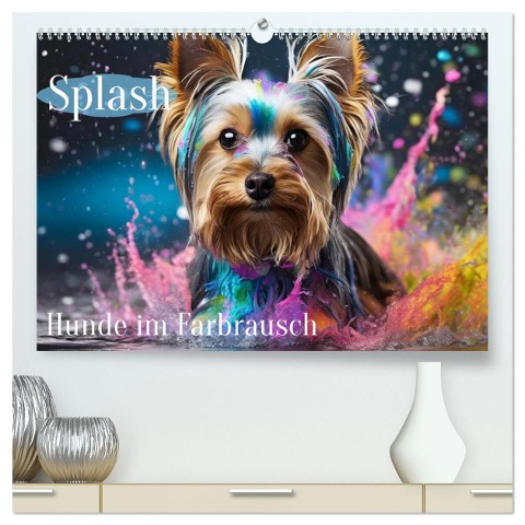 Splash - Hunde im Farbrausch (hochwertiger Premium Wandkalender 2025 DIN A2 quer), Kunstdruck in Hochglanz - Fotodesign Verena Scholze