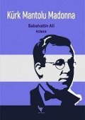 Cover-Bild zum Titel 'Kürk Mantolu Madonna' von 'Sabahattin Ali'