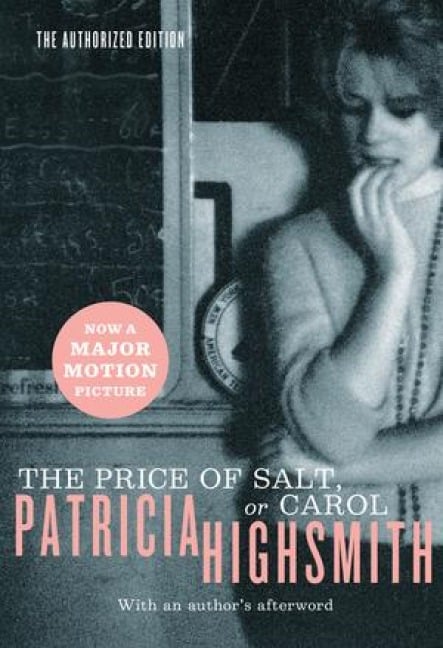 The Price of Salt, or Carol - Patricia Highsmith
