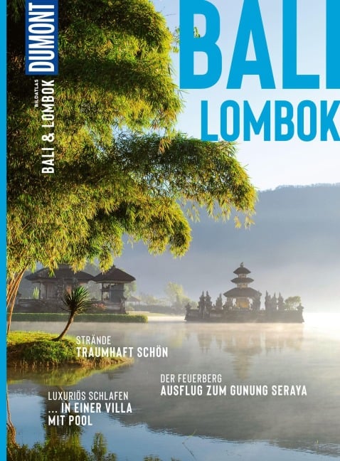 DUMONT Bildatlas Bali & Lombok - Jochen Müssig