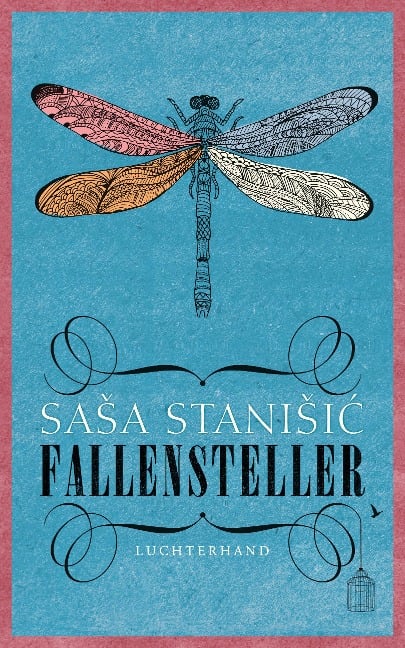 Fallensteller - Sasa Stanisic