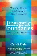 Cover-Bild zum Titel 'Energetic Boundaries' von 'Cyndi Dale'