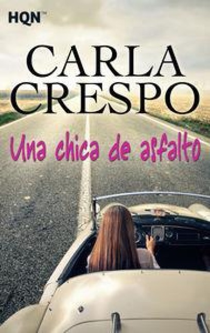 Una chica de asfalto - Carla Crespo