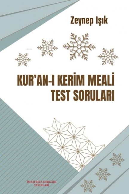 Kuran-i Kerim Meali Test Sorulari - Zeynep Isik