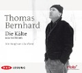 Cover-Bild zum Titel 'Die Kälte' von 'Thomas Bernhard'