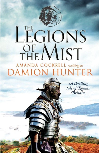 The Legions of the Mist - Damion Hunter