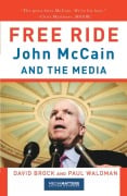 Free Ride - David Brock, Paul Waldman