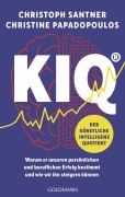 Cover-Bild zum Titel 'KIQ - Der Künstliche Intelligenz Quotient' von 'Christoph Santner, Christine Papadopoulos'