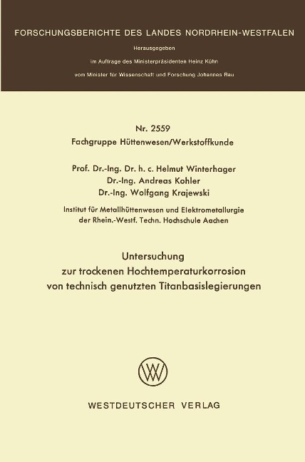 Untersuchung zur trockenen Hochtemperaturkorrosion von technisch genutzten Titanbasislegierungen - Helmut Winterhager