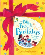 Cover-Bild zum Titel 'The Big Book of Birthdays' von 'Anna Lena Feunekes'