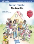 Cover-Bild zum Titel 'Meine Familie. Kinderbuch Deutsch-Französisch' von 'Ulrike Fischer, Jessica von Loesch'