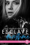 Cover-Bild zum Titel 'Esclave du rythme' von 'Jane Harvey-Berrick'