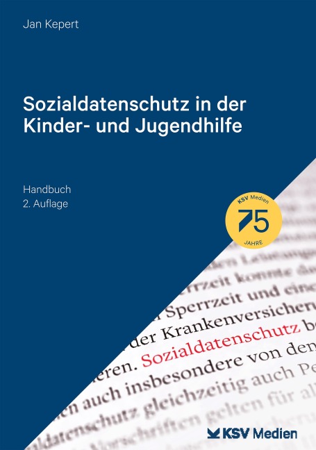 Sozialdatenschutz in der Kinder- und Jugendhilfe - Jan Kepert