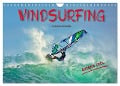 Windsurfing - extrem cool (Wandkalender 2024 DIN A4 quer), CALVENDO Monatskalender - Peter Roder