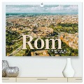 Rom - In der Stadt der sieben Hügel. (hochwertiger Premium Wandkalender 2024 DIN A2 quer), Kunstdruck in Hochglanz - Sf Sf