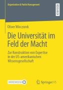 Cover-Bild zum Titel 'Die Universität im Feld der Macht' von 'Oliver Wieczorek'