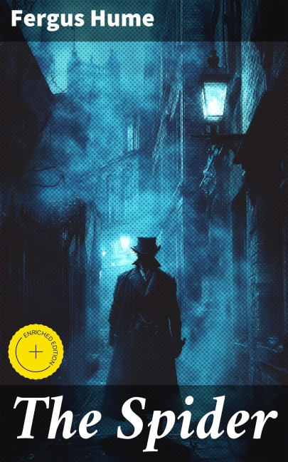 The Spider - Fergus Hume