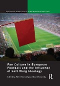 Cover-Bild zum Titel 'Fan Culture in European Football and the Influence of Left Wing Ideology' von ''