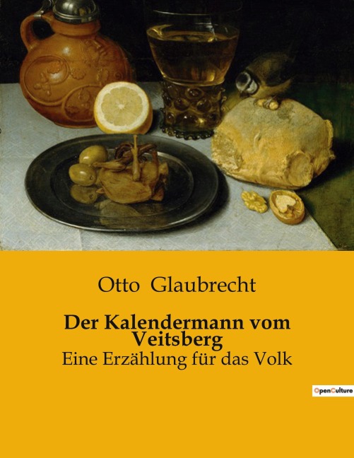 Der Kalendermann vom Veitsberg - Otto Glaubrecht
