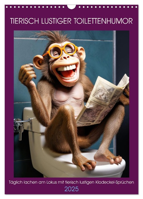 Tierisch lustiger Toilettenhumor (Wandkalender 2025 DIN A3 hoch), CALVENDO Monatskalender - Peter Rübsamen