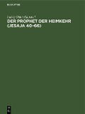 Cover-Bild zum Titel 'Der Prophet der Heimkehr (Jesaja 40-66)' von ''