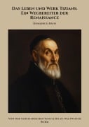 Das Leben und Werk Tizians: Ein Wegbereiter der Renaissance - Domenico Baffi