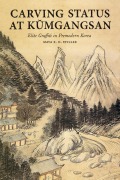 Cover-Bild zum Titel 'Carving Status at Kŭmgangsan' von 'Maya K H Stiller'