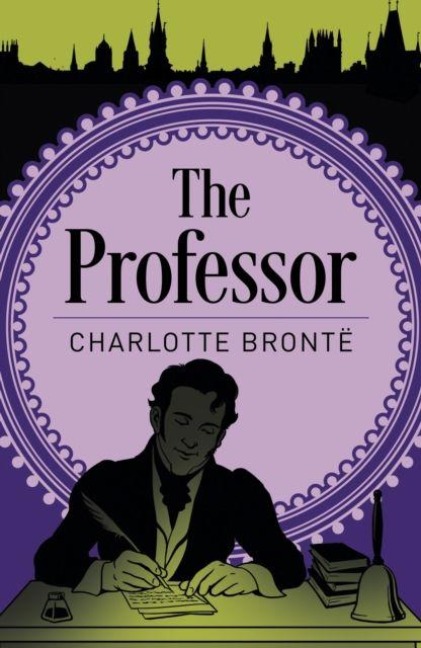 The Professor - Charlotte Brontë