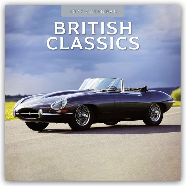 British Classics - Klassische britische Autos 2027 - 16-Monatskalender - Robin Red