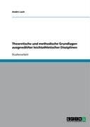 Theoretische und methodische Grundlagen ausgewählter leichtathletischer Disziplinen - André Lach
