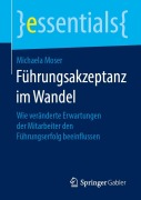 Cover-Bild zum Titel 'Führungsakzeptanz im Wandel' von 'Michaela Moser'