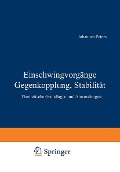 Einschwingvorgänge Gegenkopplung, Stabilität - J. Peters