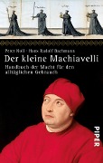 Cover-Bild zum Titel 'Der kleine Machiavelli' von 'Hans Rudolf Bachmann, Peter Noll'