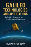 Cover-Bild zum Titel 'Galileo Technologies and Applications' von 'Richard Johnson'