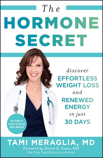The Hormone Secret - Tami Meraglia