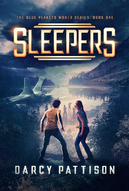 Sleepers (The Blue Planets World Series, #1) - Darcy Pattison