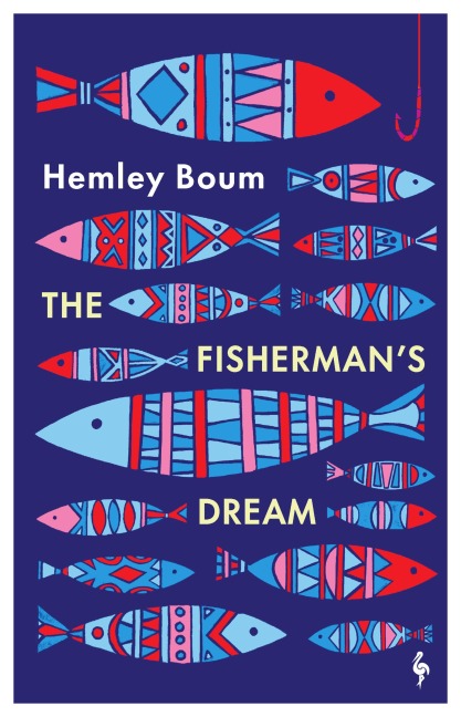 The Fisherman's Dream - Hemley Boum