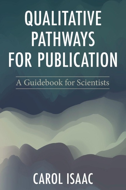 Qualitative Pathways for Publication - Carol Isaac