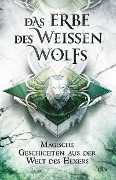 Cover-Bild zum Titel 'Das Erbe des Weißen Wolfs' von ''