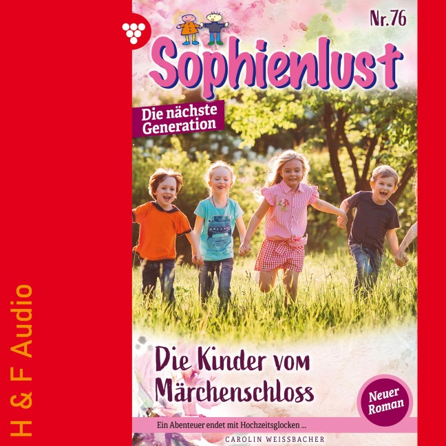 Die Kinder vom Märchenschloss - Carolin Weißbacher