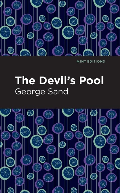 The Devil's Pool - George Sand