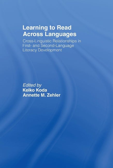 Learning to Read Across Languages - 